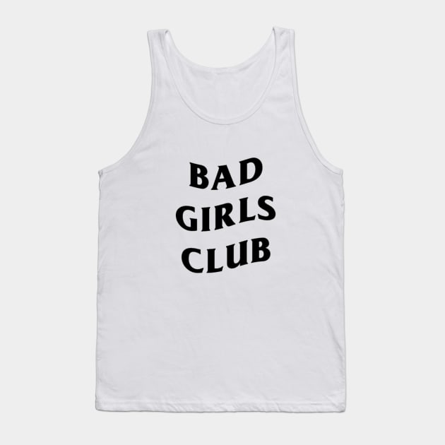 bad girls club Tank Top by ruifaria